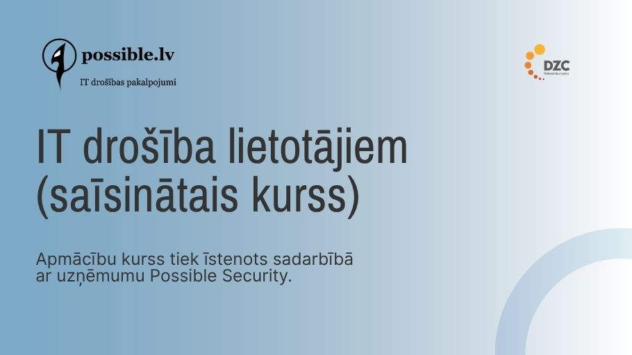 IT drošība lietotājiem (saīsinātais kurss) kursa baneris